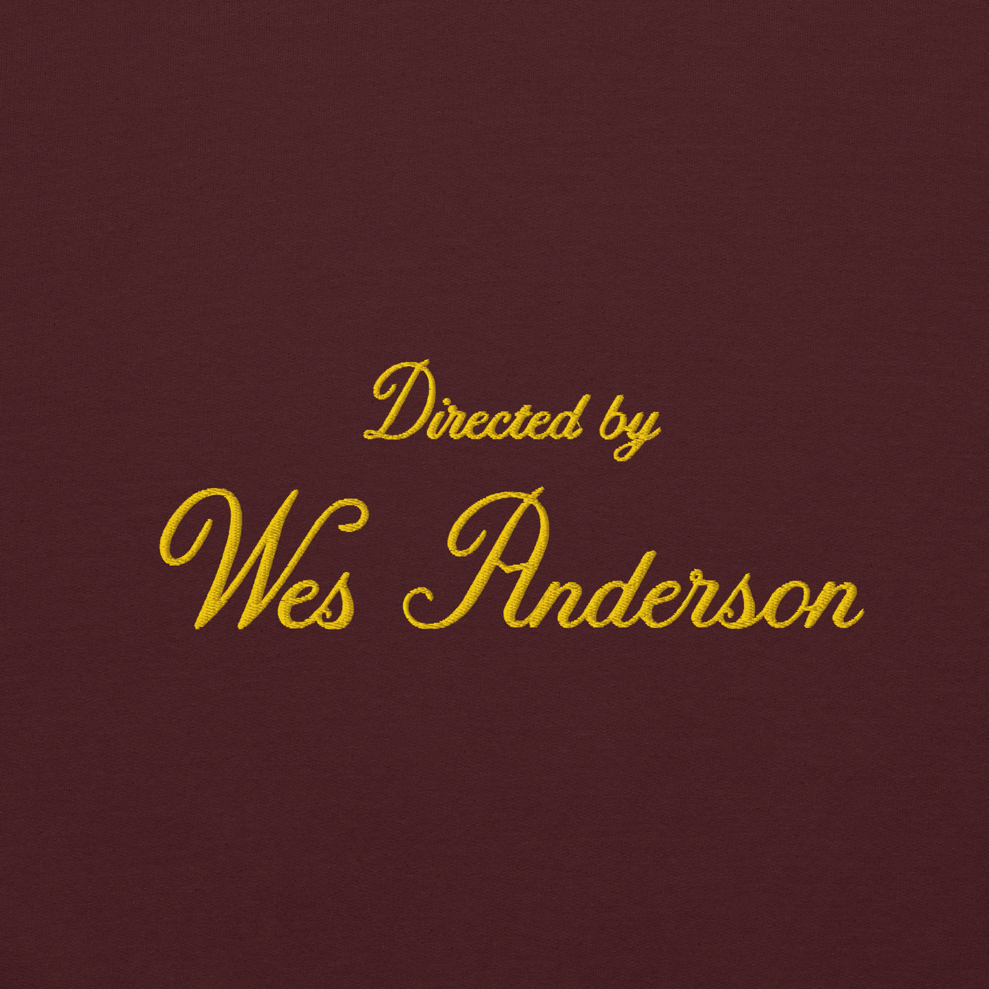 Directed by Wes Anderson Hoodie (Embroidered)