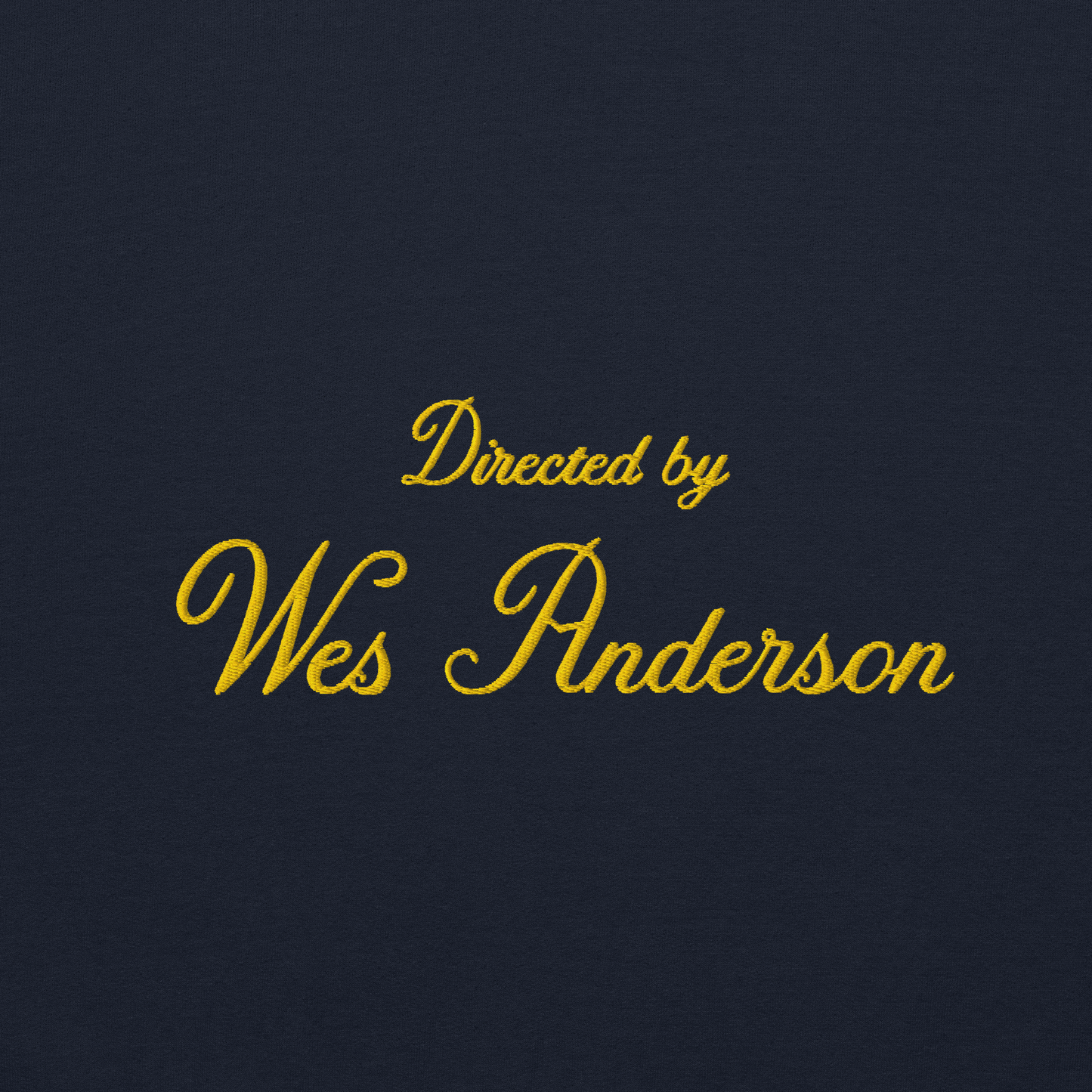 Directed by Wes Anderson Hoodie (Embroidered)