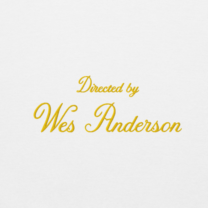 Directed by Wes Anderson Hoodie (Embroidered)