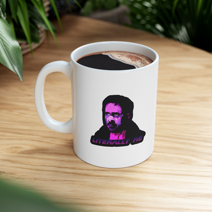 Literally Me Mug