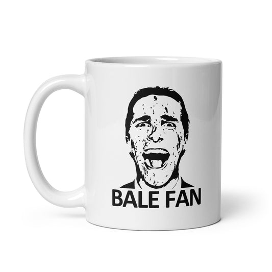 I am a hardcore Christian Bale Fan Mug
